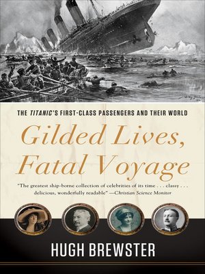 cover image of Gilded Lives, Fatal Voyage
